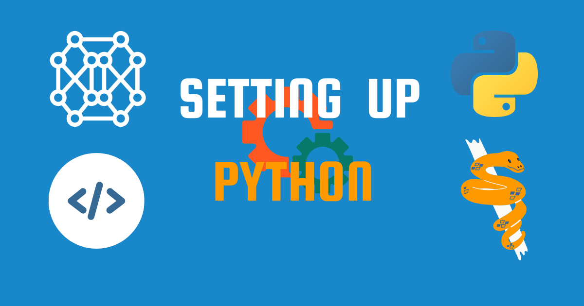 Setting up Python (Installation): Your First Step into the World of ...